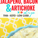 Cheesy Jalapeno, Bacon, and Artichoke Dip
