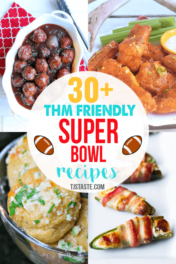 THM Friendly Super Bowl Recipes