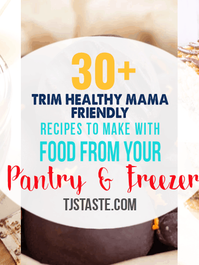 30+ THM Recipes to Make with Food From Your Pantry and Freezer