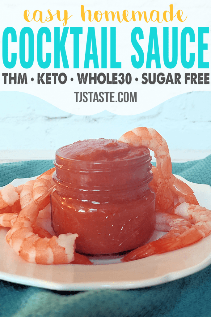 Easy Homemade Cocktail Sauce - THM, Keto, Whole30, Sugar Free, Low Carb